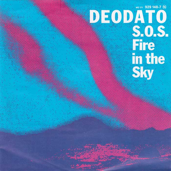 Deodato - S.O.S. Fire In The Sky 30181 Vinyl Singles Goede Staat