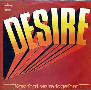 Desire Ron La Costa - Now That We're Together 14739 19106 Vinyl Singles Goede Staat