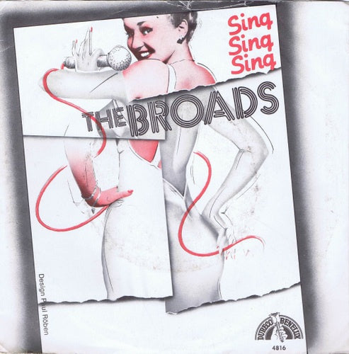 Broads - Sing Sing Sing 04572 Vinyl Singles Goede Staat