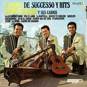 Digno Garcia Y Sus Carios - 10 Anos De Successo Y Hits (LP) 44644 Vinyl LP Goede Staat