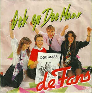 Fans - Gek Op Doe Maar 18780 Vinyl Singles Goede Staat