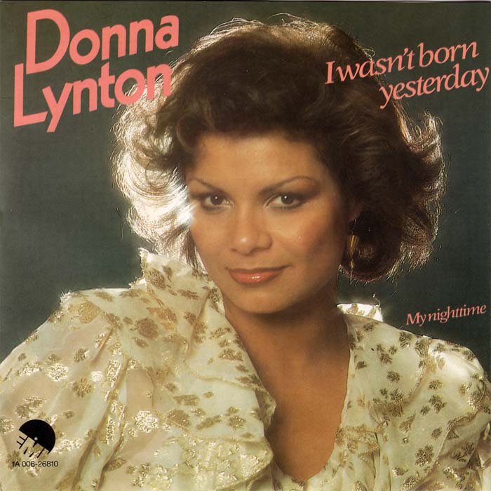 Donna Lynton - I Wasn't Born Yesterday 19127 Vinyl Singles Goede Staat