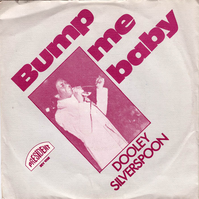 Dooley Silverspoon - Bump Me Baby 19687 Vinyl Singles Goede Staat