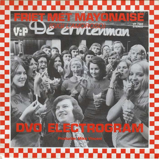 Mike Vincent & D.V.O. Electrogram - Friet Met Mayonaise 15147 33528 36811 Vinyl Singles Goede Staat