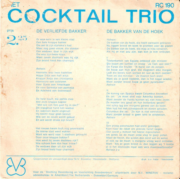 Cocktail Trio - De Bakker Van De Hoek 31967 Vinyl Singles Goede Staat