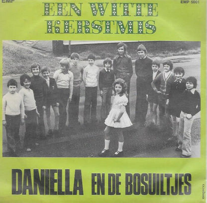 Daniella - Een Witte Kerstmis 22618 Vinyl Singles Goede Staat