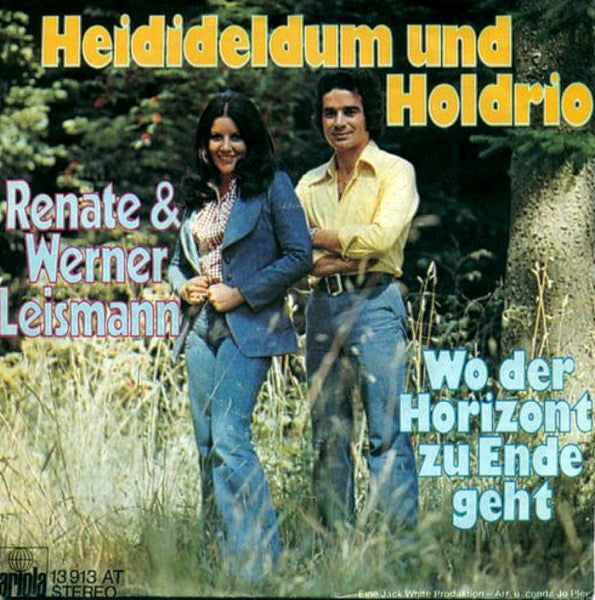 Renate Und Werner Leismann - Heidideldum Und Holdrio 22777 Vinyl Singles Goede Staat