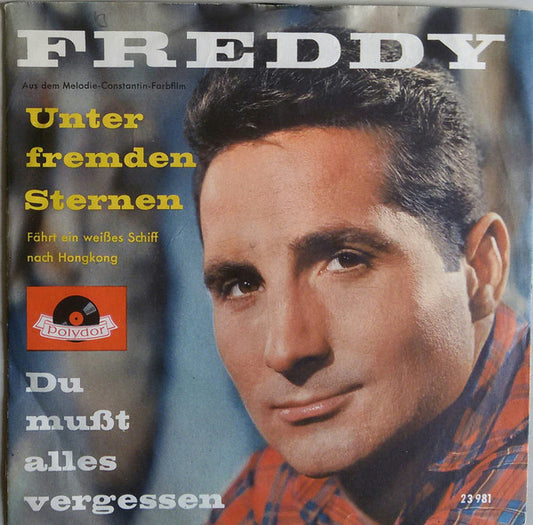 Freddy - Unter Fremden Sternen 13218 Vinyl Singles Goede Staat