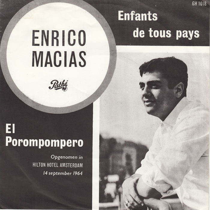 Enrico Macias - Enfants De Tous Pays 19916 Vinyl Singles Goede Staat