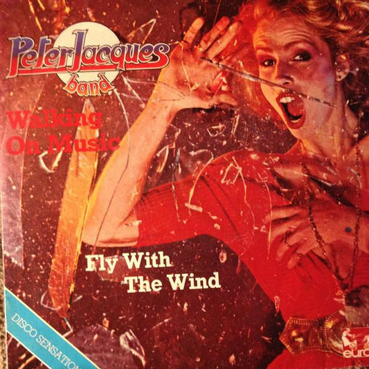 Peter Jacques Band - Fly With The Wind 13238 Vinyl Singles Goede Staat