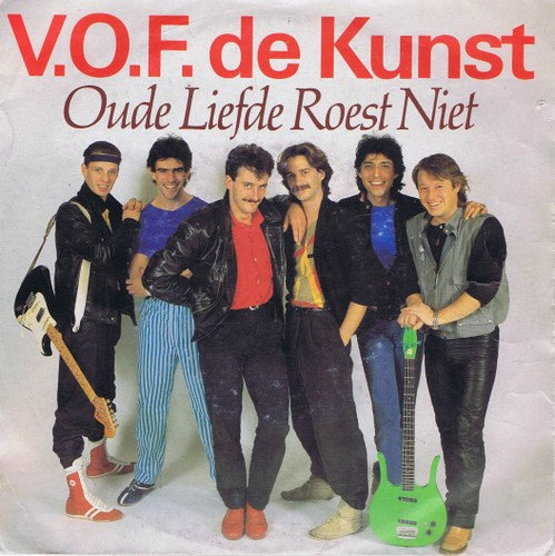 V.O.F. De Kunst - Oude Liefde Roest Niet 39943 Vinyl Singles Goede Staat