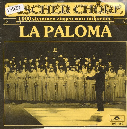 Fischer Chöre - La Paloma 15929 Vinyl Singles Goede Staat