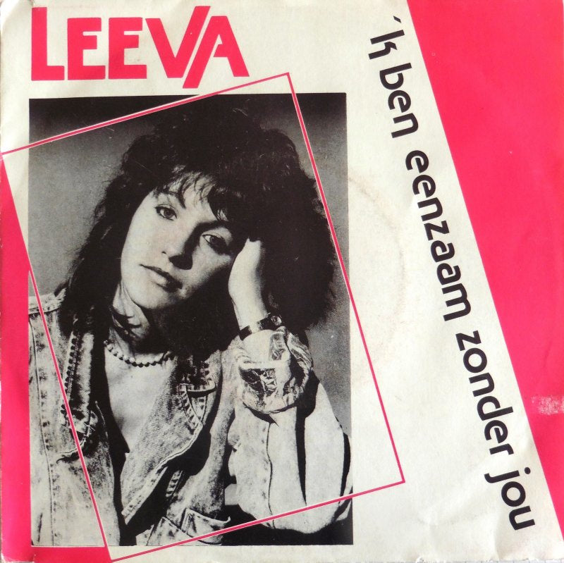 Leeva - 'k Ben Eenzaam Zonder Jou 13374 Vinyl Singles Goede Staat