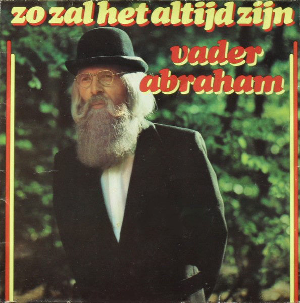 Vader Abraham - Zo Zal Het Altijd Zijn (LP) 42937 Vinyl LP Goede Staat