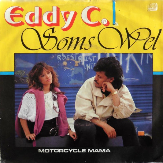 Eddy C. - Soms Wel (Sometimes) 22459 Vinyl Singles Goede Staat