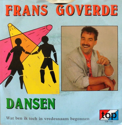 Frans Goverde - Dansen 13092 13093 Vinyl Singles Goede Staat