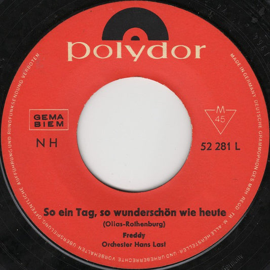 Freddy - So Ein Tag So Wunderschon Wie Heute 02116 Vinyl Singles Hoes: Generic