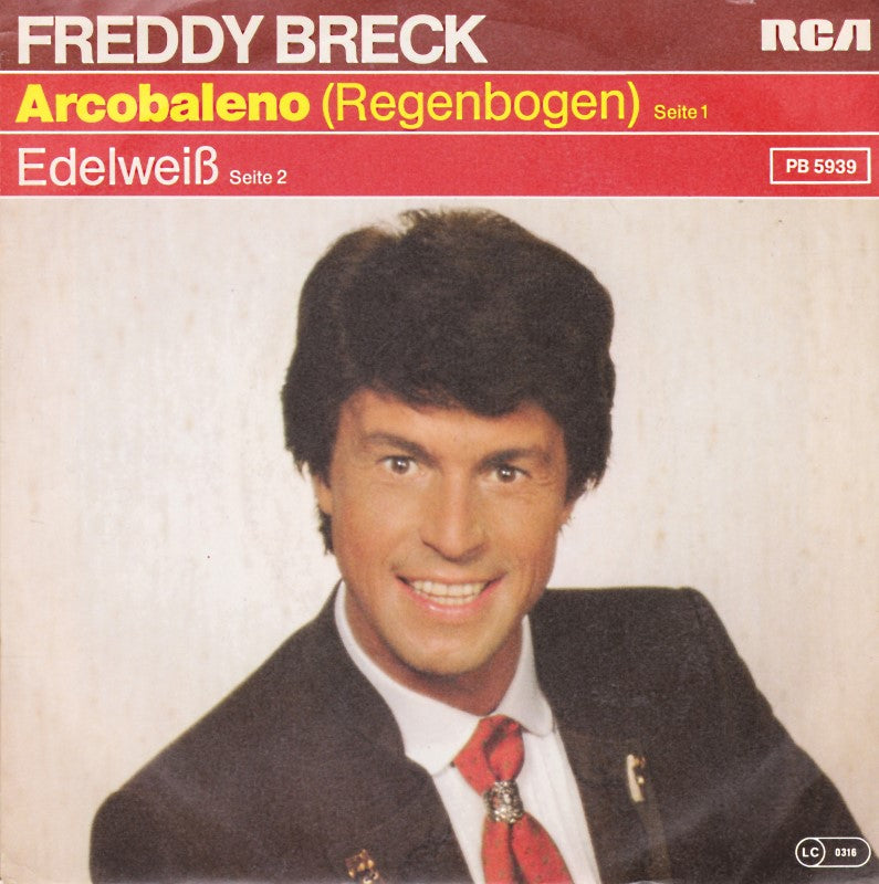 Freddy Breck - Arcobaleno (Regenbogen) 18316 Vinyl Singles Goede Staat