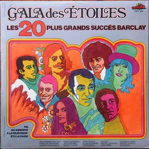 Various - Gala Des Etoiles - Les 20 Plus Grands Succes Barclay (LP) 44848 Vinyl LP Goede Staat