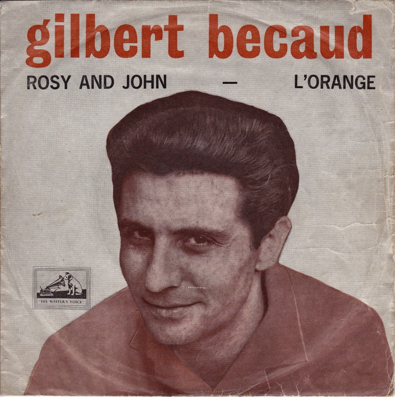 Gilbert Bécaud - Rosy and John 13006 Vinyl Singles Goede Staat