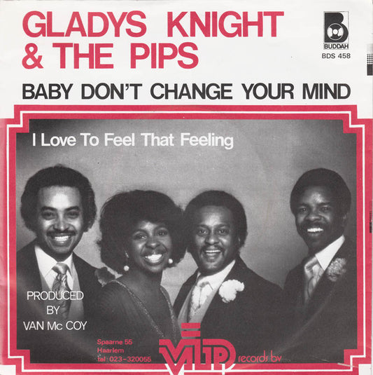 Gladys Knight & The Pips - Baby Don't Change Your Mind 30088 Vinyl Singles Goede Staat