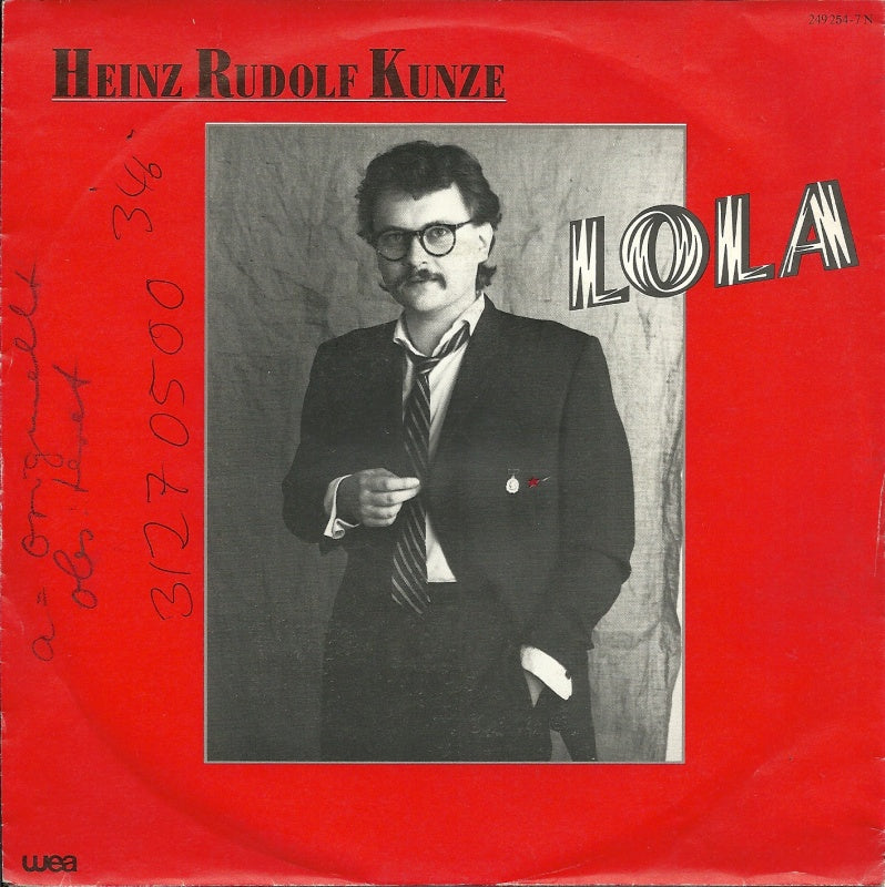 Heinz Rudolf Kunze - Lola 09830 Vinyl Singles Goede Staat