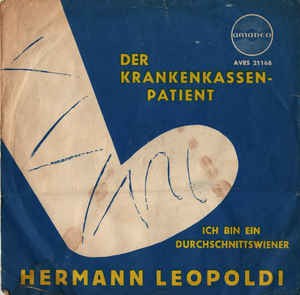 Hermann Leopoldi - Der Krankenkassenpatient 17850 Vinyl Singles Goede Staat