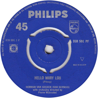 Herman Van Keeken - Hello Mary Lou 05020 Vinyl Singles Goede Staat