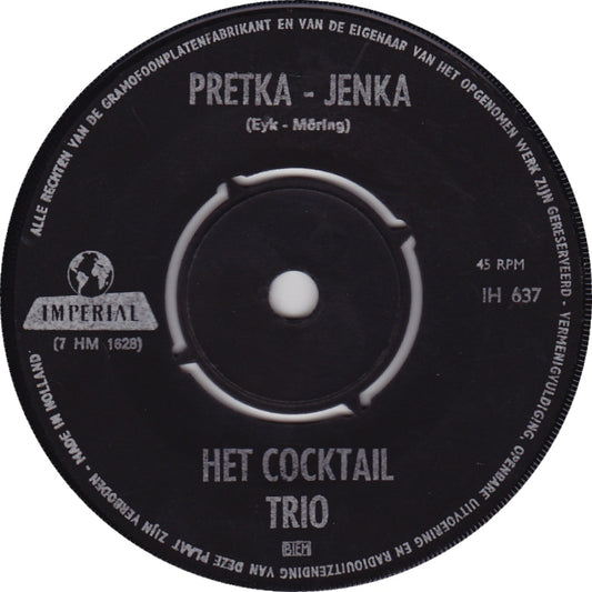 Cocktail Trio - Pretka-Jenka 29498 Vinyl Singles Hoes: Generic