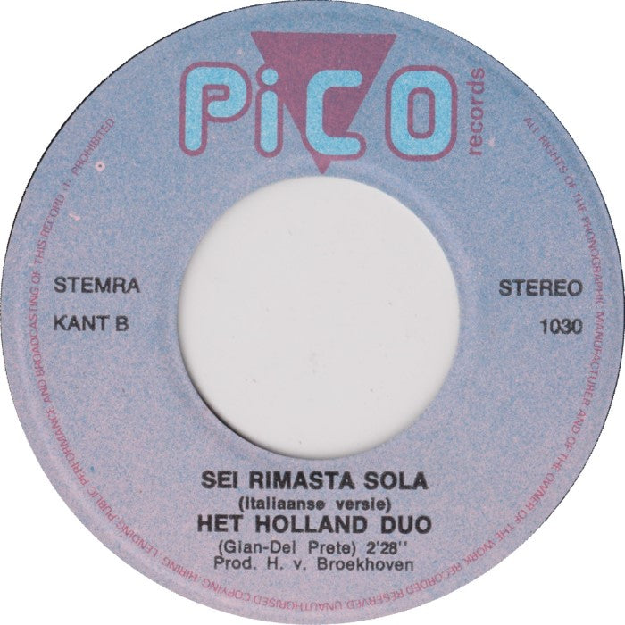 Holland Duo - Sei Rimasta Sola 37291 Vinyl Singles Goede Staat