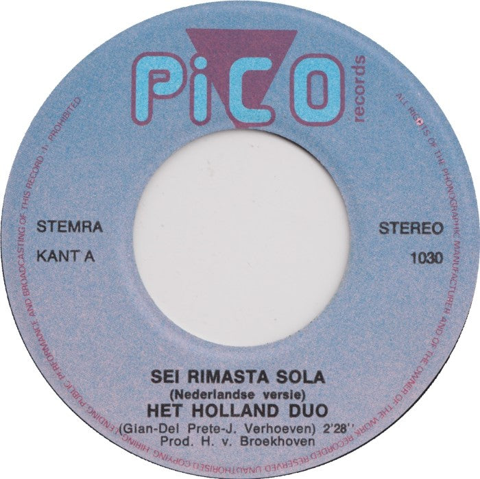 Holland Duo - Sei Rimasta Sola 37291 Vinyl Singles Goede Staat