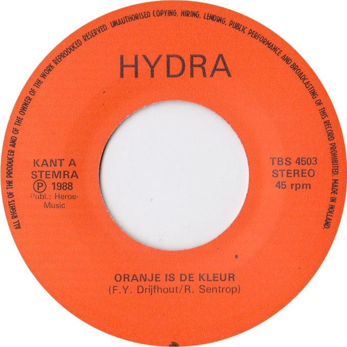 Hydra - Oranje Is De Kleur 15949 Vinyl Singles Goede Staat