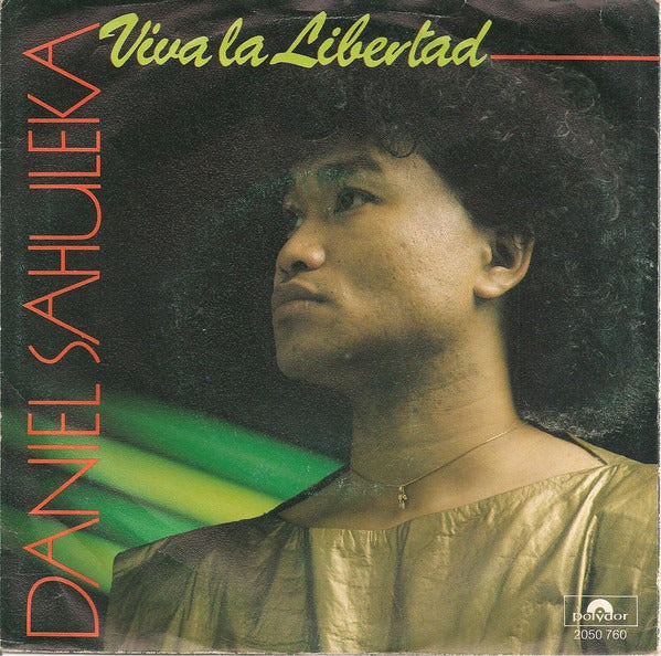 Daniel Sahuleka - Viva La Libertad 16781 17644 Vinyl Singles Goede Staat