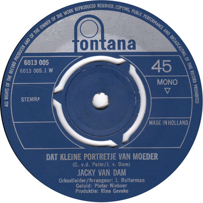 Jacky Van Dam - Dat Kleine Portretje Van Moeder 13756 Vinyl Singles Goede Staat