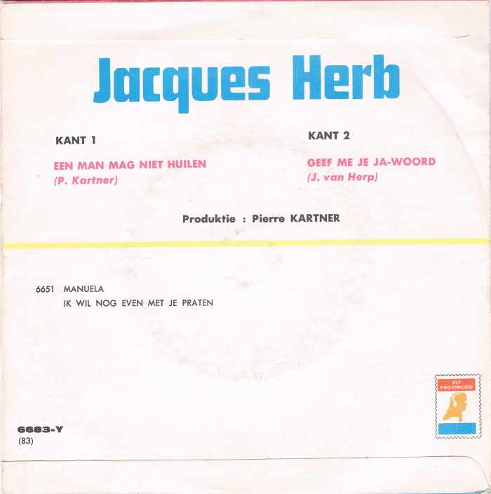 Jacques Herb - Een Man Mag Niet Huilen 28152 Vinyl Singles Goede Staat