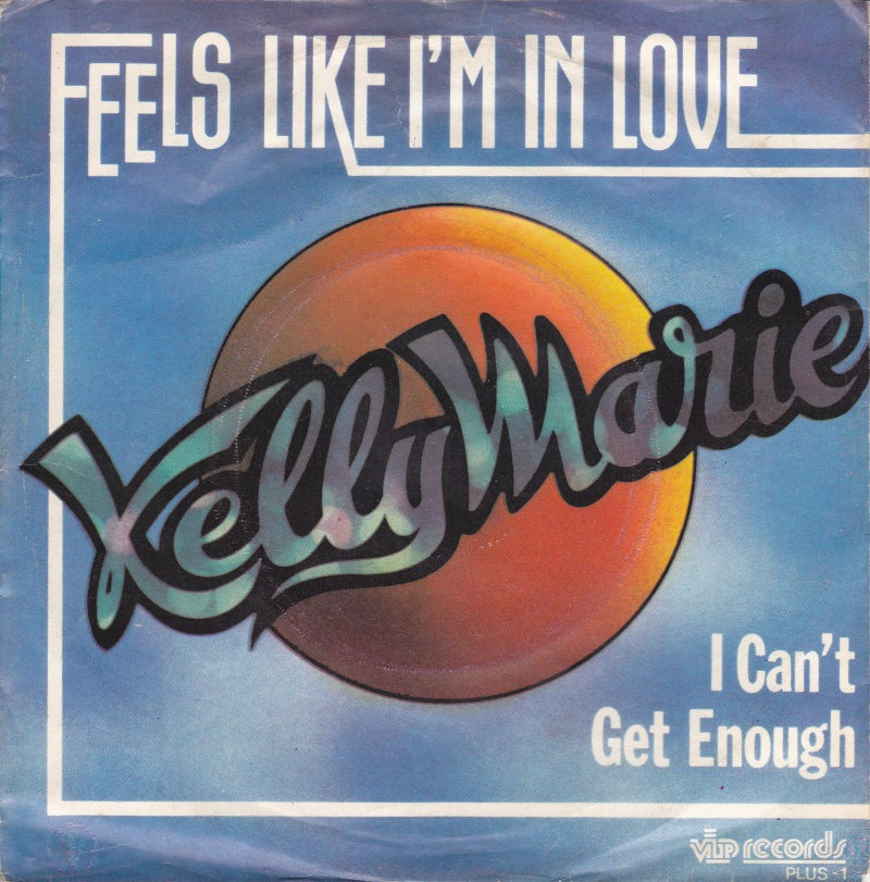 Kelly Marie - Feels Like I'm In Love 30303 35241 Vinyl Singles Goede Staat