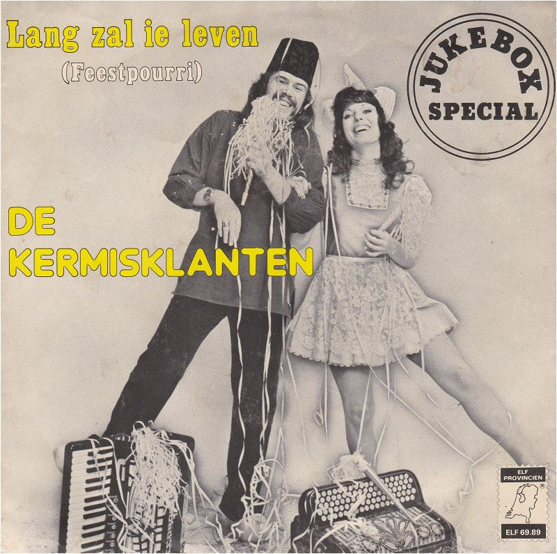 Kermisklanten - Lang Zal Ie Leven 17151 Vinyl Singles Goede Staat