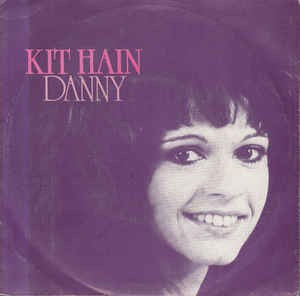 Kit Hain - Danny 12100 09349 27601 Vinyl Singles Goede Staat