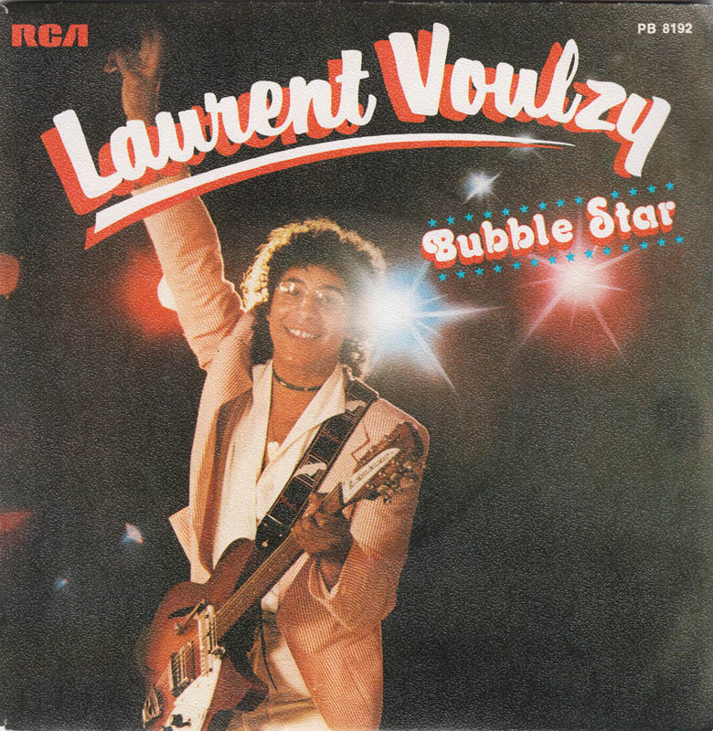 Laurent Voulzy - Bubble Star 19250 Vinyl Singles Goede Staat