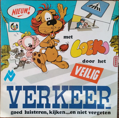 Ilja Gort - Met Loeki Door Het Veilig Verkeer (LP) 40878 Vinyl LP Goede Staat