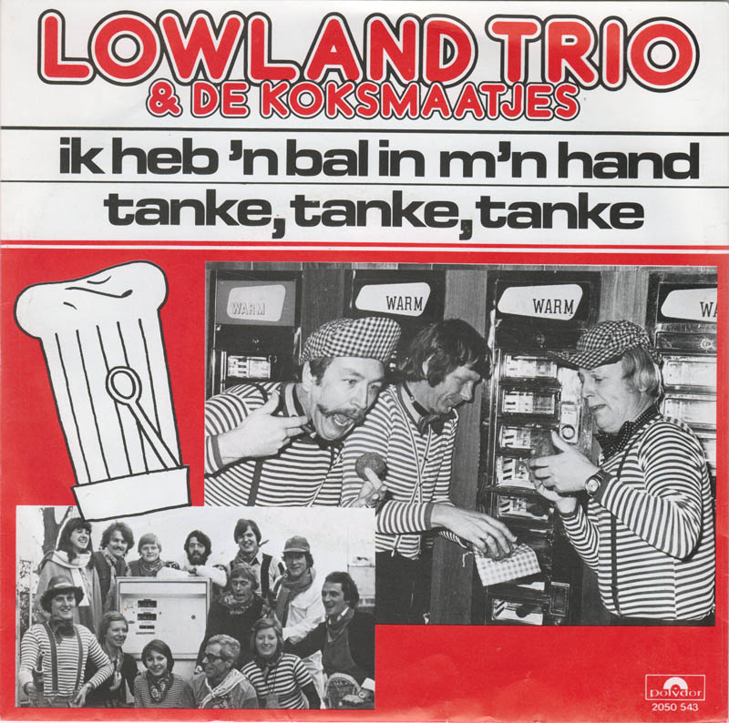 Lowland Trio & De Koksmaatjes - Ik Heb 'n Bal In M'n Hand (B) 04960 Vinyl Singles B-Keus (B)