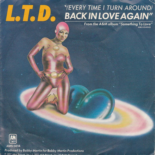 L.T.D. - (Every Time I Turn Around) Back In Love Again 14070 Vinyl Singles Goede Staat