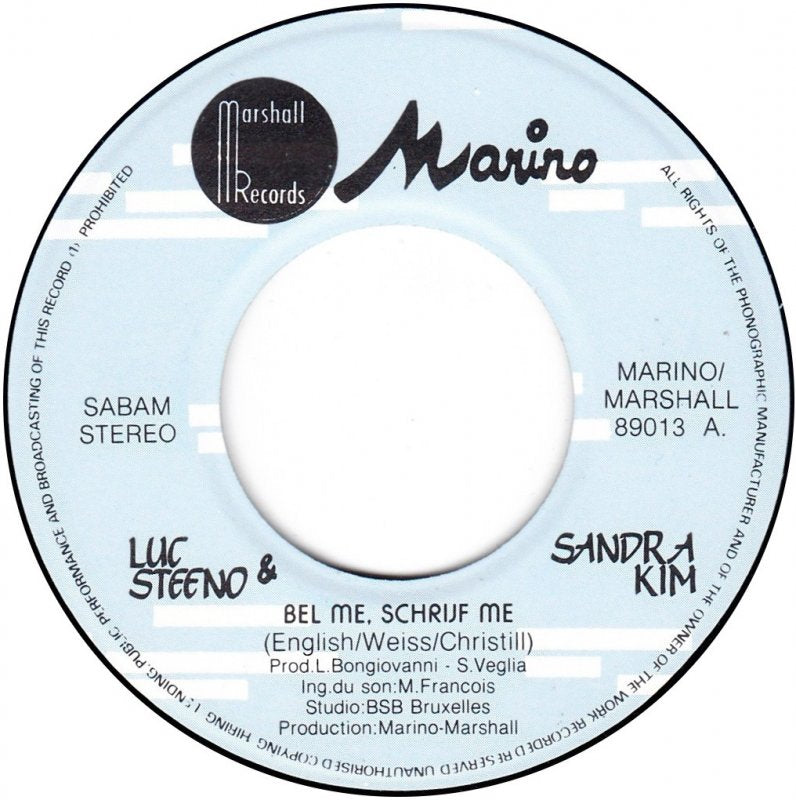 Luc Steeno & Sandra Kim - Bel Me, Schrijf Me 17926 Vinyl Singles Goede Staat