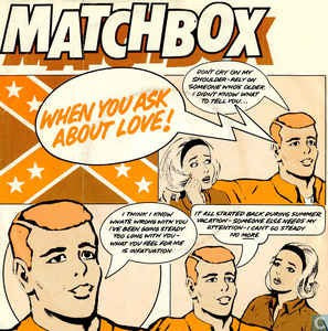 Matchbox - When You Ask About Love 34524 Vinyl Singles Goede Staat