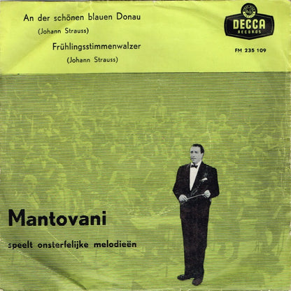 Mantovani And His Orchestra - An Der Schönen Blauen Donau 32411 Vinyl Singles Goede Staat