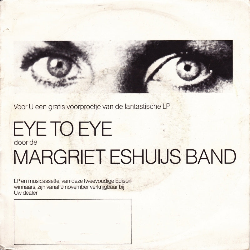 Margriet Eshuijs Band - Eye To Eye 14573 Vinyl Singles Goede Staat