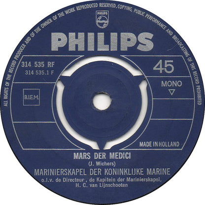 Marinierskapel Der Koninklijke Marine - Mars Der Medici 15764 Vinyl Singles Goede Staat