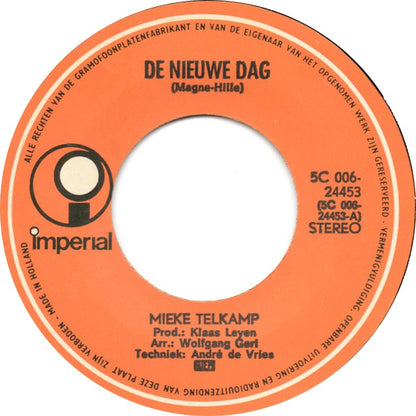 Mieke Telkamp - De Nieuwe Dag 10252 11142 13825 30415 30896 36657 Vinyl Singles Goede Staat