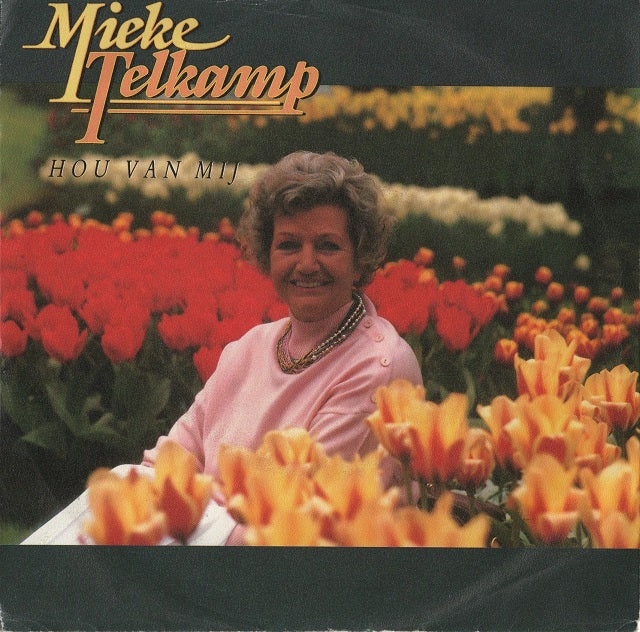 Mieke Telkamp - Hou Van Mij 13602 Vinyl Singles Goede Staat