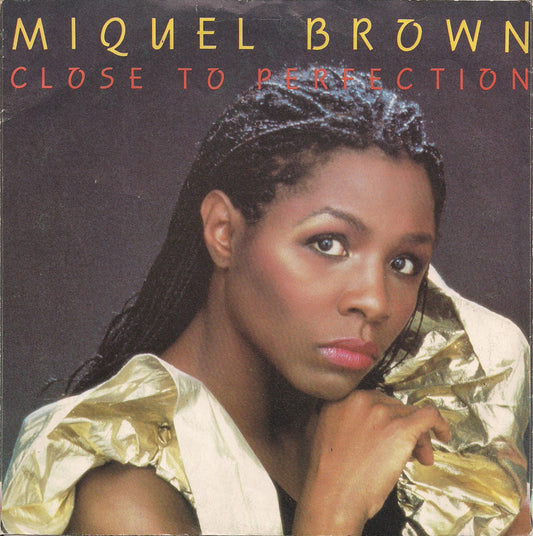 Miquel Brown - Close To Perfection 12214 15887 Vinyl Singles Goede Staat